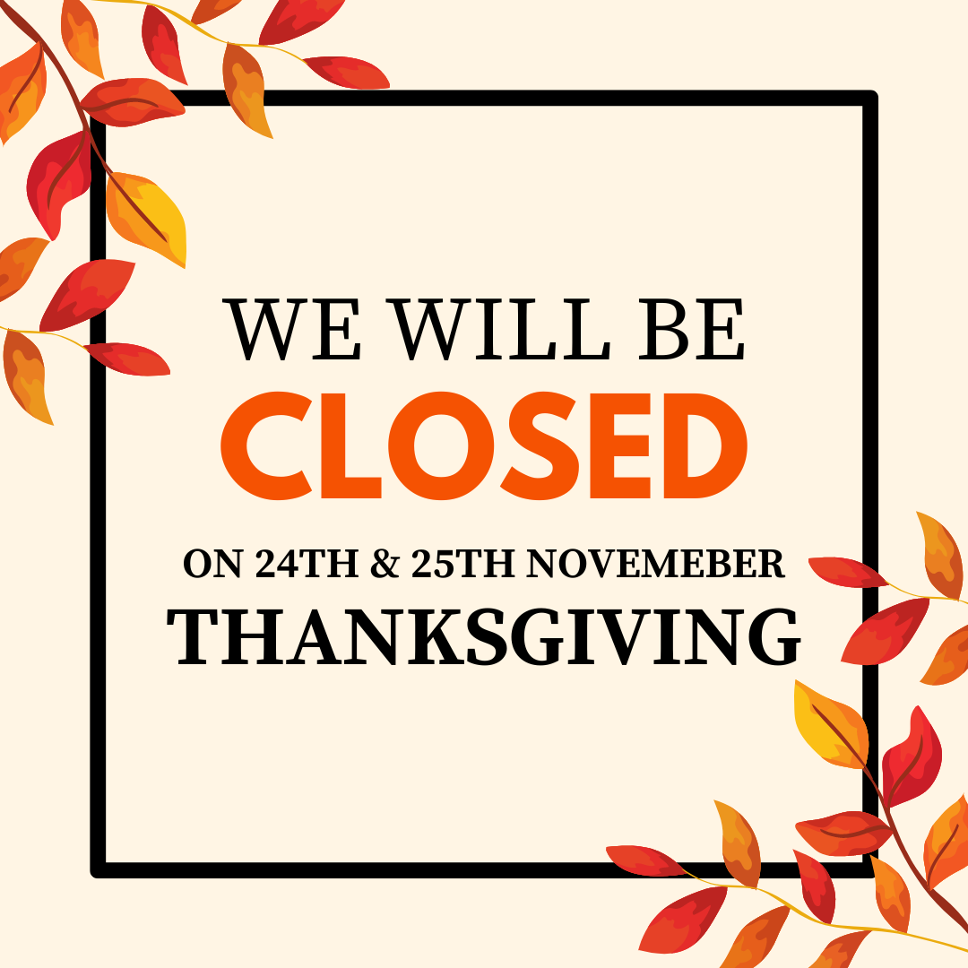 Closed for Thanksgiving