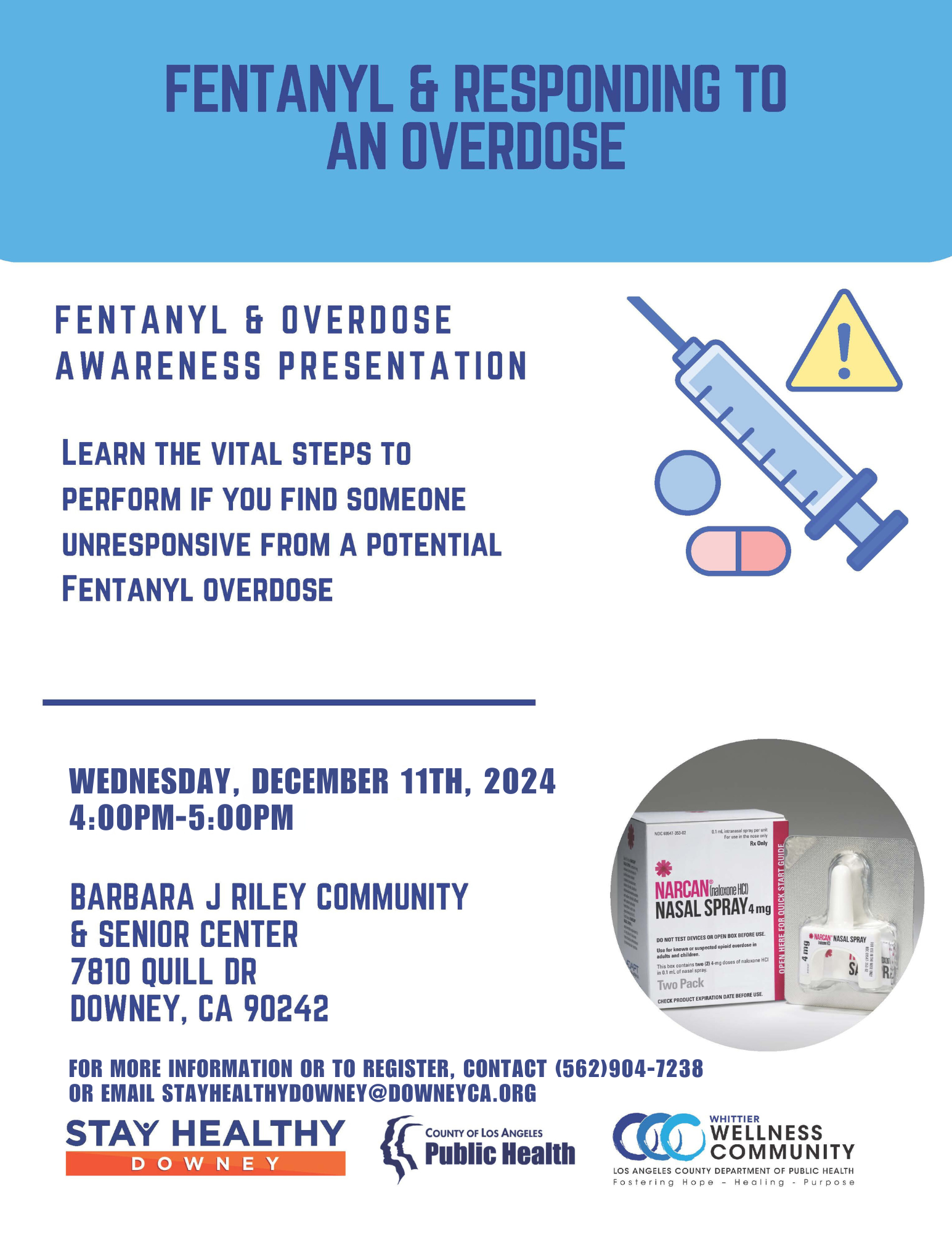 Stay Healthy Downey - Fall 2024 - Fentanyl